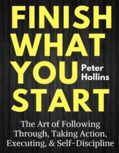 Finish What You Start