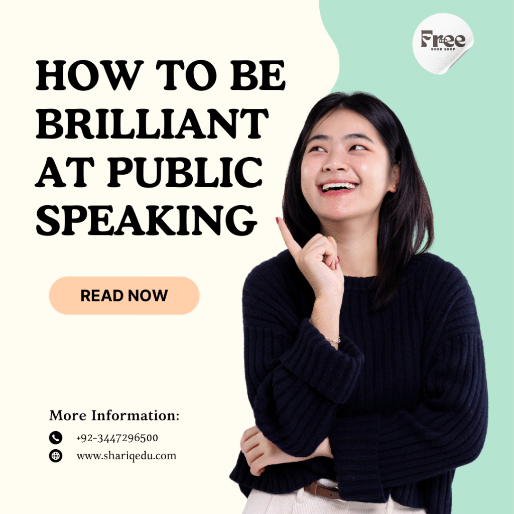 How to be Brilliant at Public Speaking
